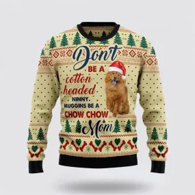 Chow Chow Mom Ugly Christmas Sweater For Men And Women, Gift For Christmas, Best Winter Christmas Outfit