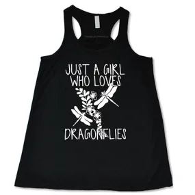 Just A Girl Who Loves Dragonflies Shirt